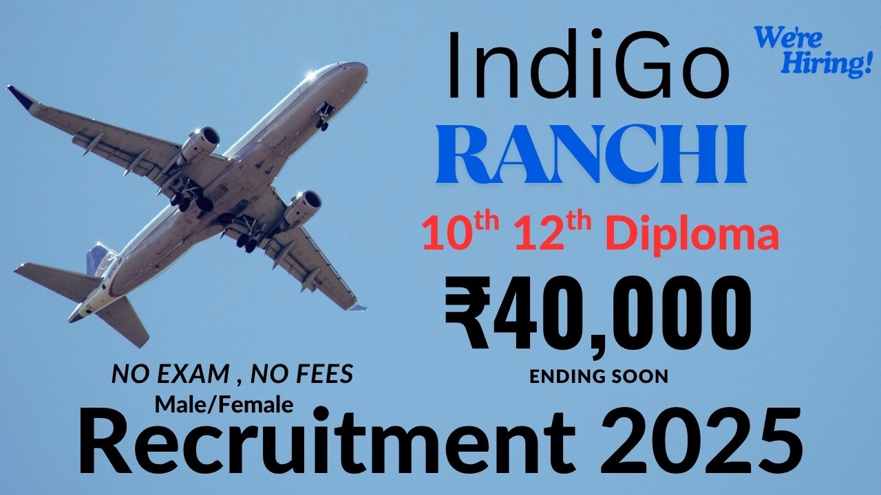 Ranchi Airport Ground Staff Vacancy 2025 – 10th, 12th Pass, Diploma aur B.Tech ke liye Mauka
